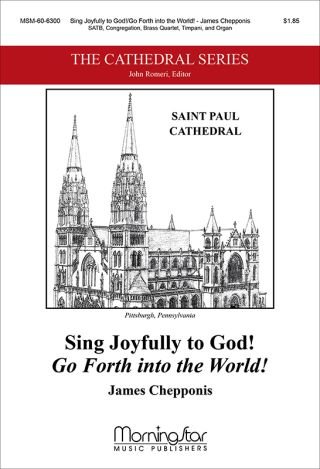 Sing Joyfully to God! Go Forth into the World!