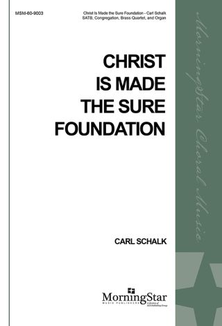 Christ Is Made the Sure Foundation