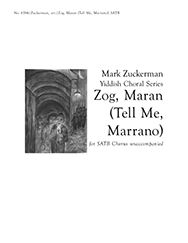 Zog, Maran (Tell Me, Marrano)