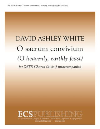 O sacrum convivium (O heavenly, earthly feast)