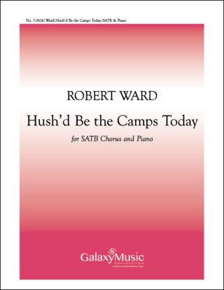Hush'd Be the Camps Today