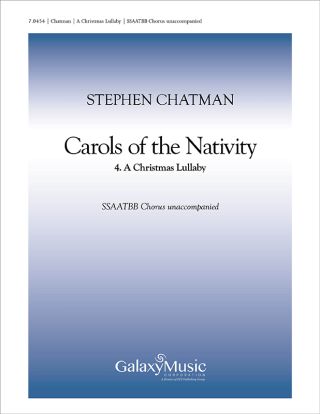 Carols of the Nativity: 4. A Christmas Lullaby