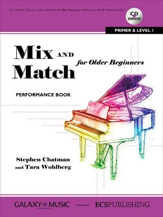 Mix and Match for Older Beginners: Performance Book: Primer and Level 1