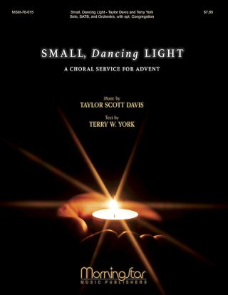 Small, Dancing Light: A Choral Service for Advent