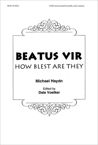 Beatus Vir (How Blest Are They)