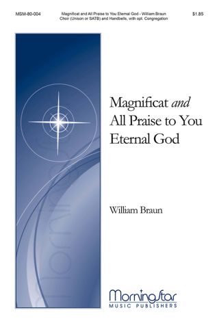 Magnificat  All Praise to You, Eternal God