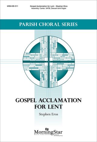 Gospel Acclamation for Lent