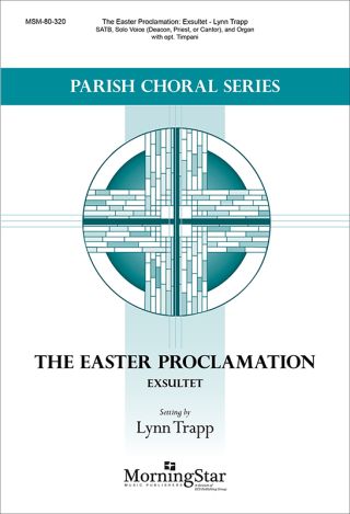 The Easter Proclamation: Exsultet