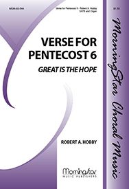 Great Is the Hope (Verse for Pentecost 6)