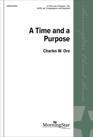 A Time and a Purpose