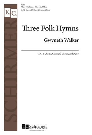Three Folk Hymns (Complete Piano/Choral Score)