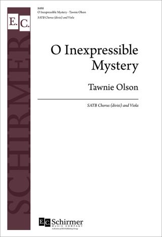 O Inexpressible Mystery