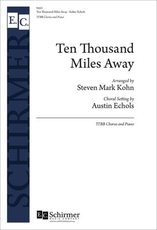 Ten Thousand Miles Away