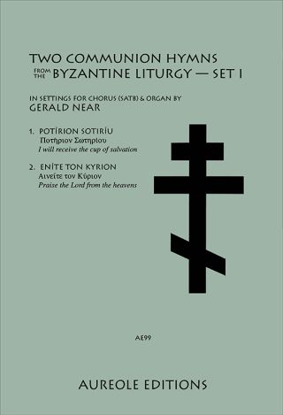 Two Communion Hymns From the Byzantine Liturgy, Set 1