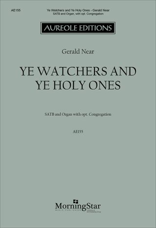 Ye Watchers and Ye Holy Ones