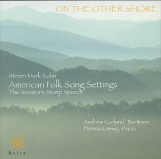 Steven Mark Kohn: On The Other Shore (CD Recording)