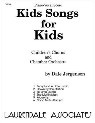 Kids Songs for Kids (Choral Score)