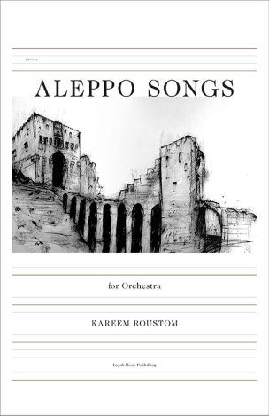 Aleppo Songs for Orchestra