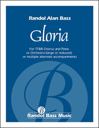 Gloria (TTBB Version)