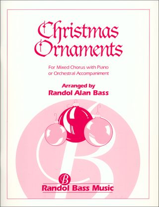 Christmas Ornaments (Choral Score)