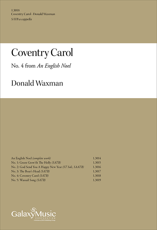 An English Noel: Coventry Carol : SATB : Donald Waxman : Donald Waxman : Sheet Music : 1.3018