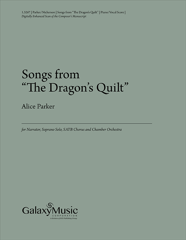 Alice Parker : Songs from the Dragon Quilt : SATB : Songbook : 600313132674 : 1.3267