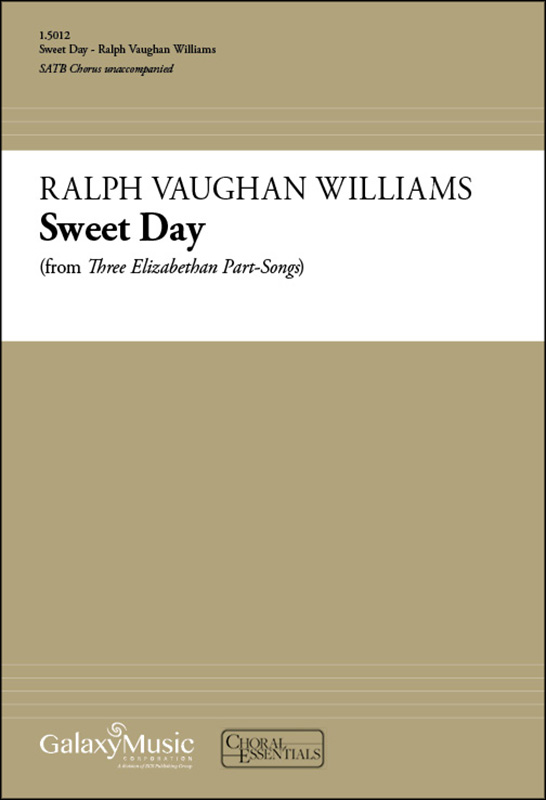 Sweet Day from Three Elizabethan Partsongs : SSA : Ralph Vaughan Williams : Sheet Music : 1.5012