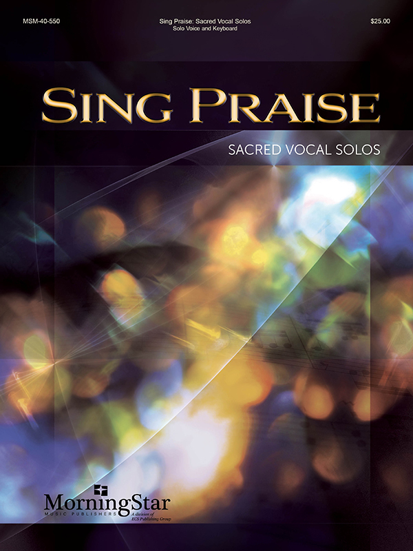 Various : Sing Praise: Sacred Vocal Solos : Solo : Songbook : 688670405501 : 40-550