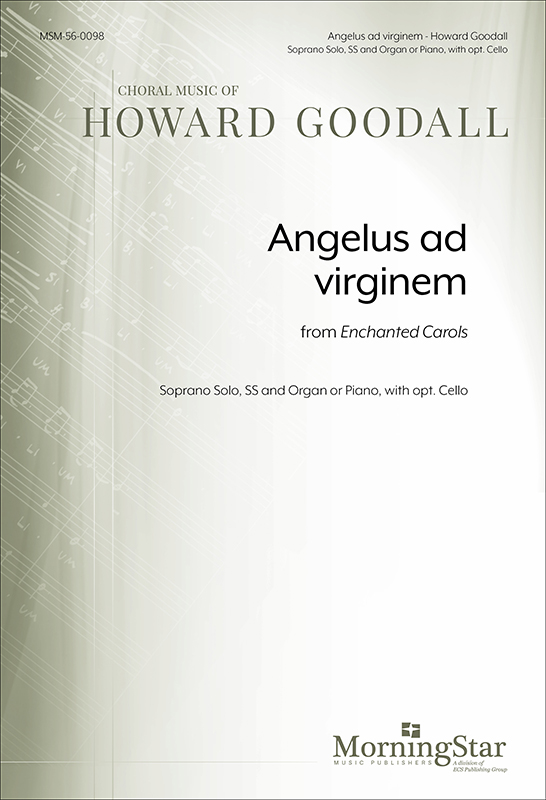 Angelus ad virginem from Enchanted Carols : SS : Howard Goodall : Sheet Music : 56-0098