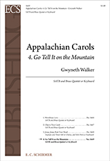 Appalachian Carols: 4. Go Tell It on the Mountain : SATB : Gwyneth Walker : Gwyneth Walker : Sheet Music : 5669