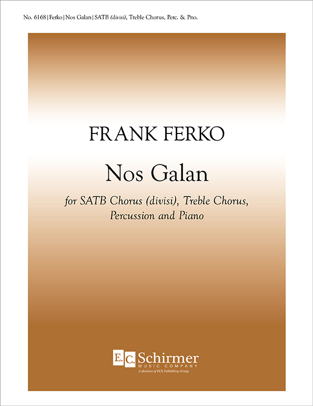 Nos Galan : SATB : Frank Ferko : Sheet Music : 6168