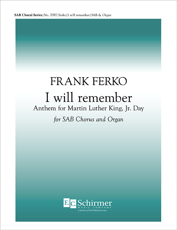 I Will Remember : SAB : Frank Ferko : Sheet Music : 7097