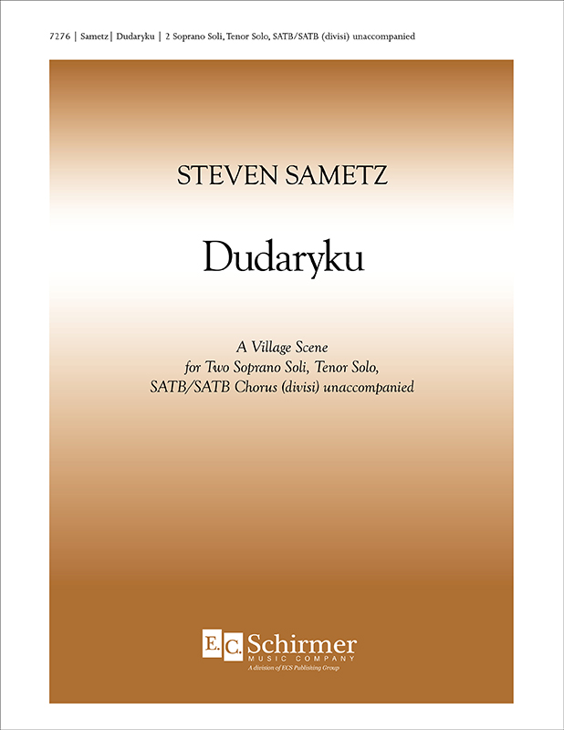 Dudaryku: A Villiage Scene : SAB : Steven Sametz : Steven Sametz : 7276