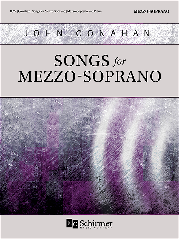 John Conahan : Songs for Mezzo-Soprano : Solo : Songbook : 600313488221 : 8822