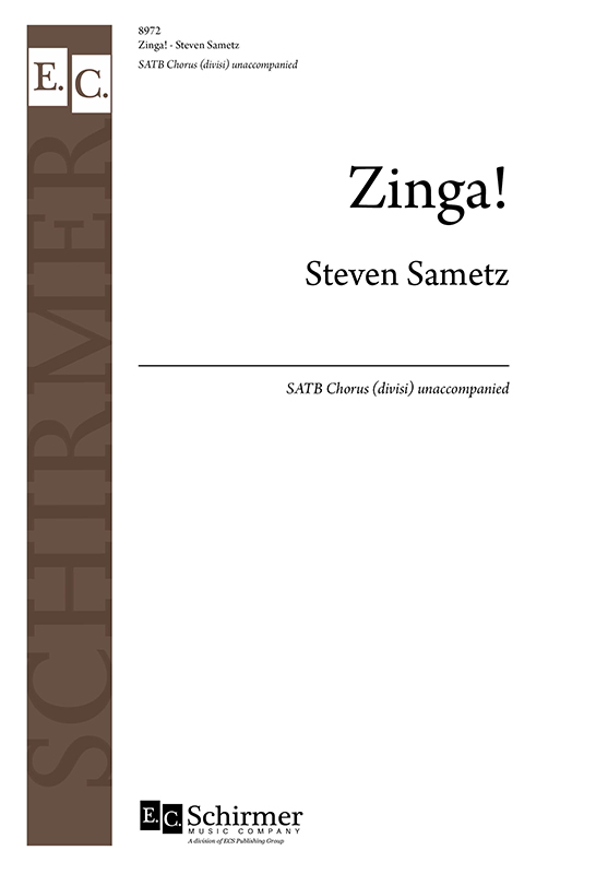 Zinga! : SATB : Steven Sametz : Steven Sametz : Sheet Music : 8972
