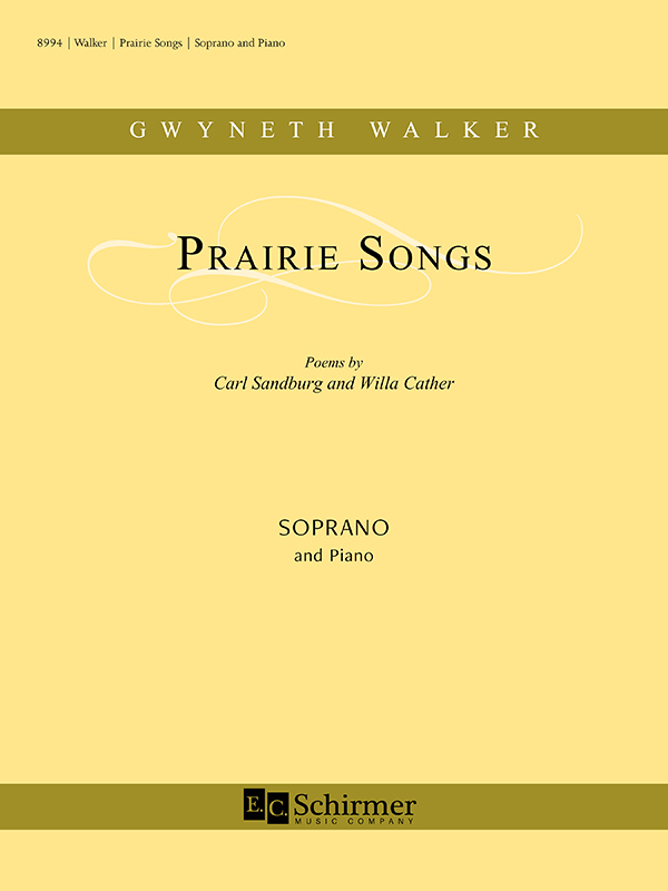 Gwyneth Walker : Prairie Songs : Solo : Songbook : 600313489945 : 8994