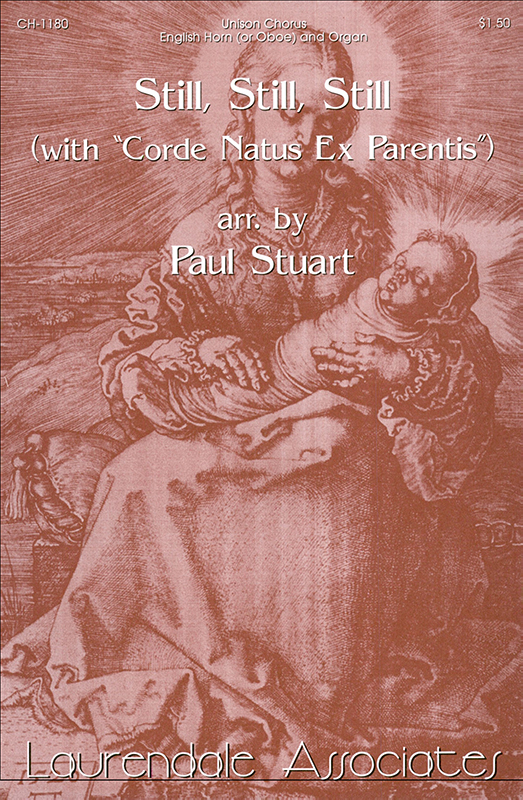 Still, Still, Still : Unison : Paul Stuart : Paul Stuart : Sheet Music : CH-1180