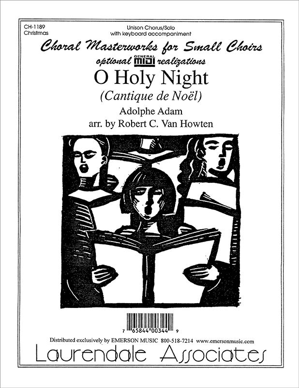 O Holy Night (Cantique de Noel) : Unison : Adolphe Adam : Adolphe Adam : Sheet Music : CH-1189