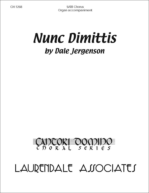 Nunc Dimittis : SATB : Dale Jergenson : Sheet Music : CH-1268