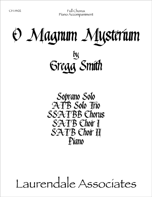 O Magnum Mysterium : SATB : Gregg Smith : Sheet Music : CH-1402